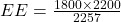  EE = \frac{1800 \times 2200}{2257} 