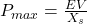  P_{max} = \frac{EV}{X_s} 