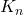  K_n 