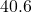 40.6 %
