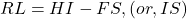  RL = HI - FS , (or , IS) 