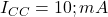  I_{CC} = 10 ; mA 