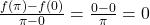  \frac{f(\pi) - f(0)}{\pi - 0} = \frac{0 - 0}{\pi} = 0 