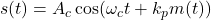  s(t) = A_c \cos(\omega_c t + k_p m(t)) 