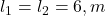  l_1 = l_2 = 6 , m 