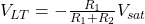 V_{LT} = -\frac{R_1}{R_1 + R_2}V_{sat}