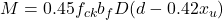  M = 0.45 f_{ck} b_f D (d - 0.42x_u) 