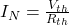  I_N = \frac{V_{th}}{R_{th}} 