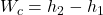  W_c = h_2 - h_1 