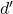  d' 