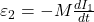  \varepsilon_2 = - M \frac{dI_1}{dt} 
