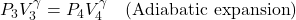 P_3 V_3^\gamma = P_4 V_4^\gamma \quad (\text{Adiabatic expansion})