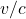  v/c 