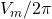  V_m / 2\pi 