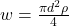  w = \frac{\pi d^2 \rho}{4} 