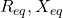 R_{eq}, X_{eq} 