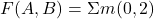  F(A,B) = \Sigma m(0,2) 