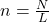  n = \frac{N}{L} 