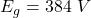  E_g = 384 \ V 