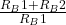  \frac{R_B1 + R_B2}{R_B1} 