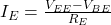  I_E = \frac{V_{EE} - V_{BE}}{R_E} 