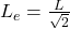 L_e = \frac{L}{\sqrt{2}}