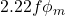  2.22 f \phi_m 