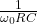 \frac{1}{\omega_0 RC}