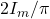  2I_m / \pi 