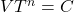  V T^n = C 