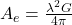  A_e = \frac{\lambda^2 G}{4 \pi} 