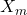  X_m 