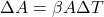 \Delta A = \beta A \Delta T
