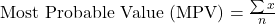 \text{Most Probable Value (MPV)} = \frac{\sum x}{n}