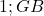 1 ; GB 