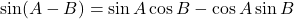 \[\sin(A - B) = \sin A \cos B - \cos A \sin B\]
